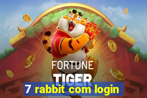 7 rabbit com login